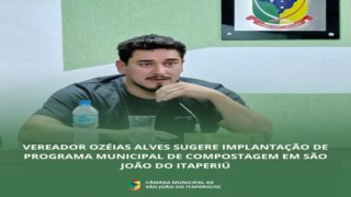 VEREADOR OZEIAS ALVES SUGERE IMPLANTAÇÃO DE PROGRAMA MUNICIPAL DE COMPOSTAGEM VEREADOR OZEIAS ALVES SUGERE IMPLANTAÇÃO DE PROGRAMA MUNICIPAL DE COMPOSTAGEM
